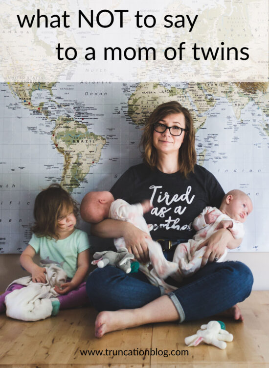 what not to say to a twin mom