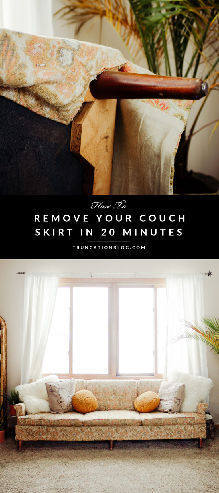How to Remove a Couch Skirt in 20 Minutes