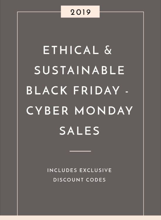 2019 Ethical and Sustainable Black Friday to Cyber Monday Sales