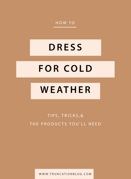 How to Dress for Cold Weather