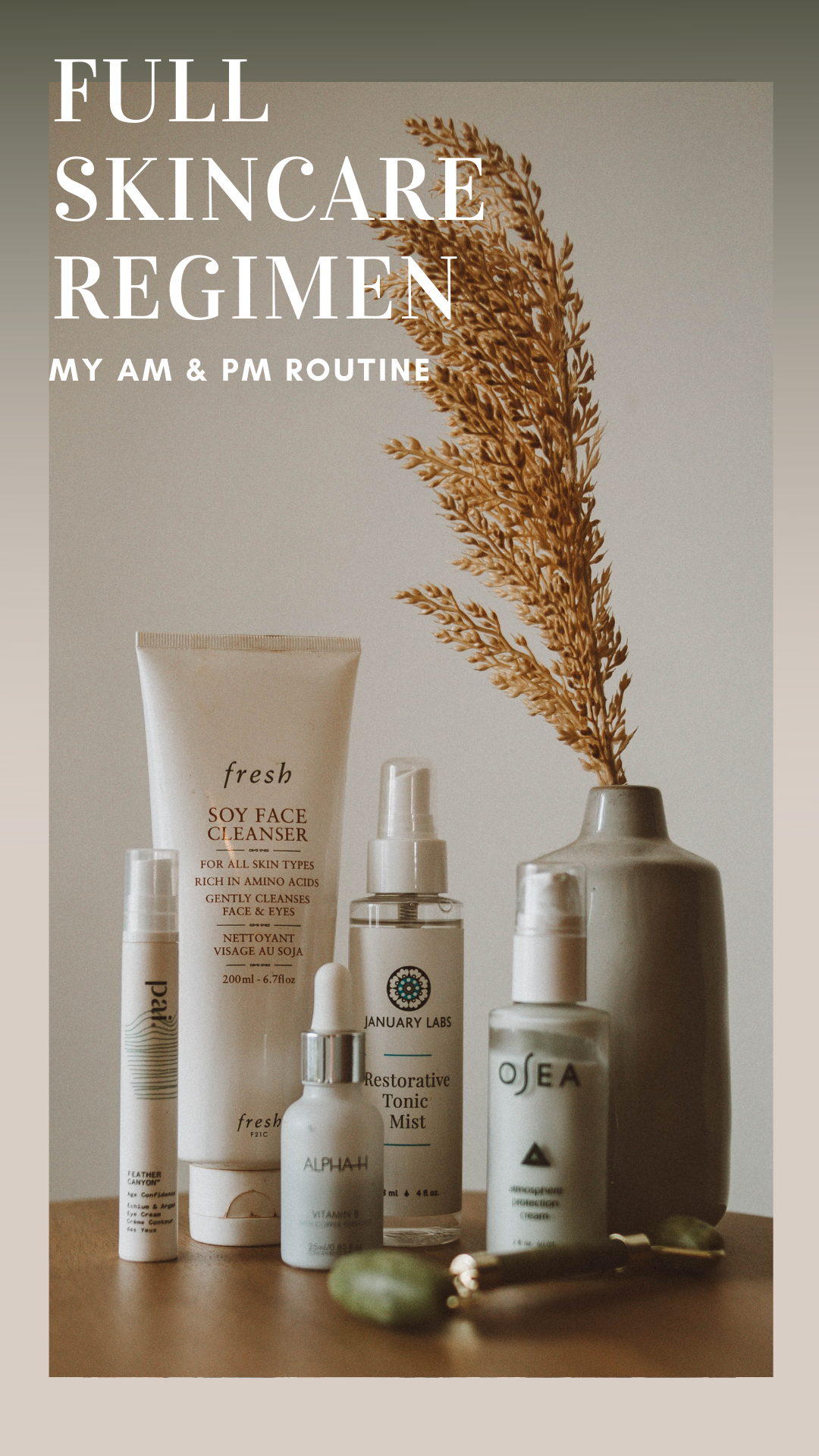 Skincare Regimen AM & PM Routine