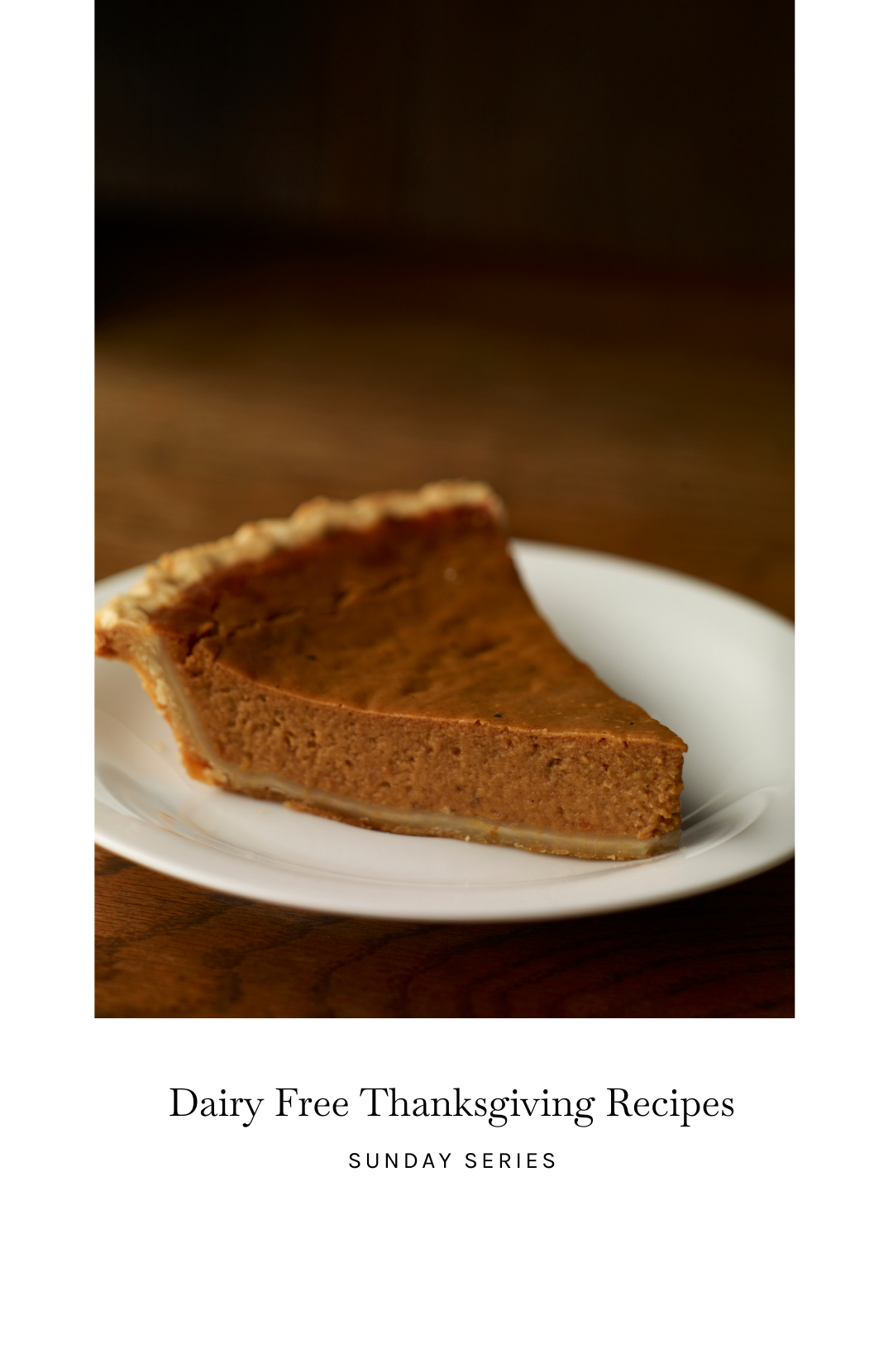 Karin Emily shares a photo of a dairy free slice of pumpkin pie